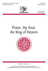 Praise, My Soul, the King of Heaven SATB choral sheet music cover